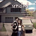 Cover Art for 9780992520953, Undad by Shane W Smith, Diego & Andrea Lopez Mata, Joseph Canave