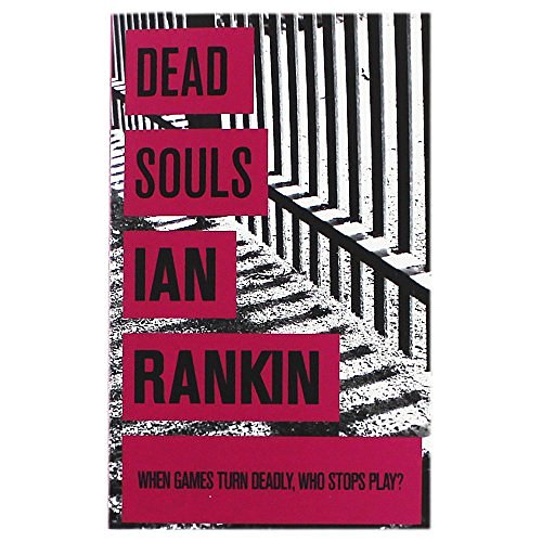 Cover Art for 9781407247557, Dead Souls by Ian Rankin