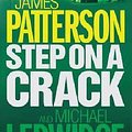 Cover Art for 9781472269195, Step on a Crack by James Patterson, Michael Ledwidge