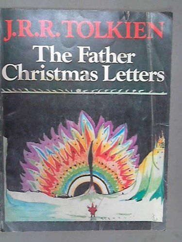 Cover Art for 9780395741320, Letters From Father Christmas [Hardcover] by J. R. r. Tolkien