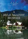 Cover Art for 9781433256417, A Rule Against Murder by Louise Penny