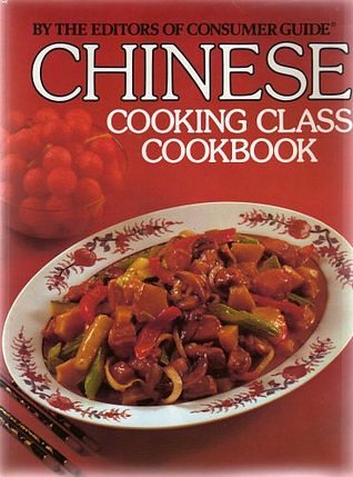 Chinese Cooking Class Cookbook