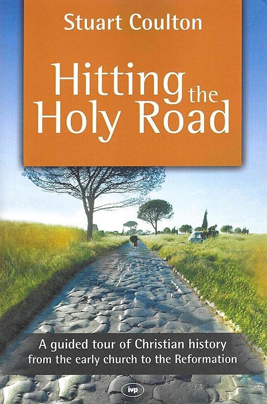 Cover Art for 9781844745111, Hitting the Holy Road by Stuart Coulton