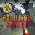 Cover Art for 9780316246651, Ancillary Sword by Ann Leckie