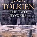 Cover Art for 9780007269716, The Two Towers by J.r.r. Tolkien