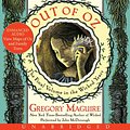 Cover Art for 9780062093660, Out of Oz by Gregory Maguire