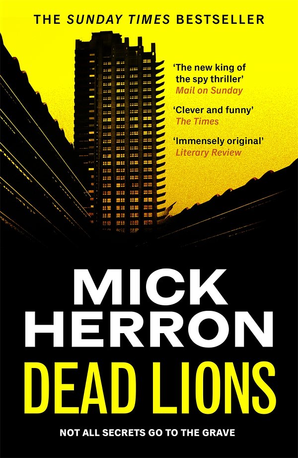 Cover Art for 9781399803069, Dead Lions by Mick Herron