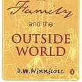 Cover Art for 9780140136586, The Child, the Family, and the Outside World by D. W. Winnicott