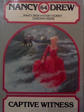 Cover Art for 9780671423612, The Captive Witness (Nancy Drew Mystery Stories, No 64) by Carolyn Keene