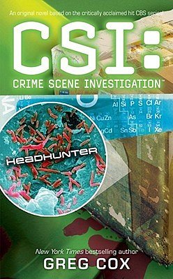 CSI Headhunter (CSI: Crime Scene Investigation)