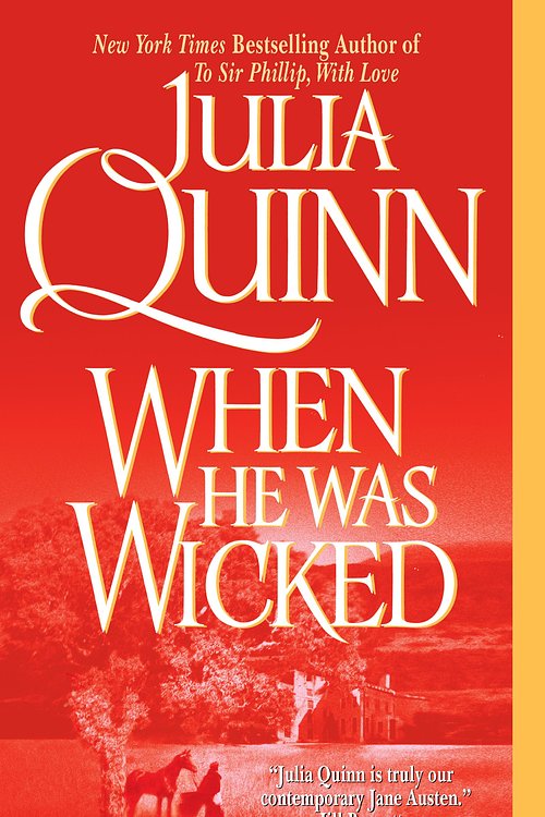 Cover Art for 9780061755903, When He Was Wicked by Julia Quinn