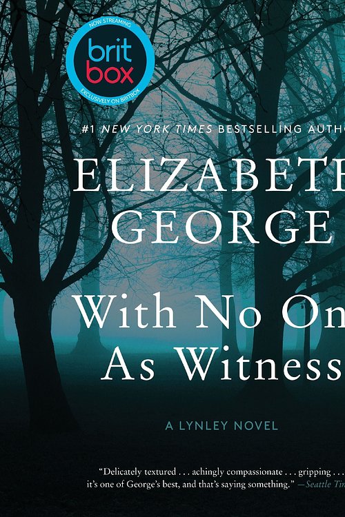 Cover Art for 9780060838911, With No One As Witness by Elizabeth George, Charles Keating
