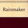 Cover Art for 9780553745696, The Rainmaker by John Grisham