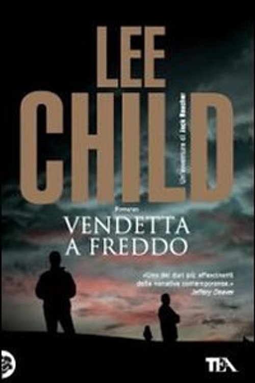 Cover Art for 9788850224739, Vendetta a freddo by Lee Child