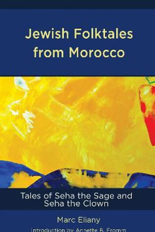 Cover Art for 9781793644657, Jewish Folktales from Morocco by Marc Eliany