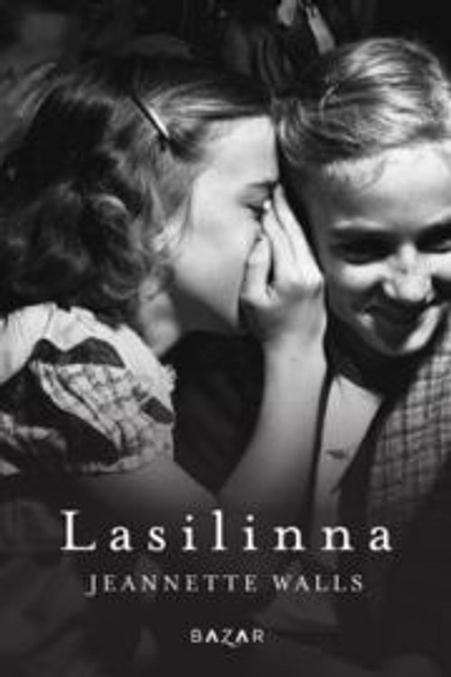 Cover Art for 9789522790378, Lasilinna by Jeannette Walls, Raija Rintamäki