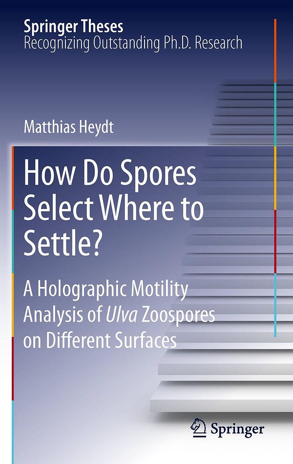 Cover Art for 9783642172175, How Do Spores Select Where to Settle? by Matthias Heydt