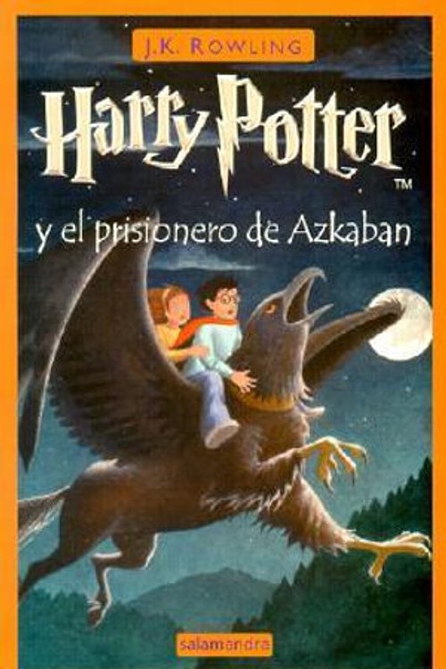 Cover Art for 9788478886555, Harry Potter y el Prisionero de Azkaban by J K. Rowling
