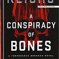 Cover Art for 9781432876258, A Conspiracy of Bones by Kathy Reichs