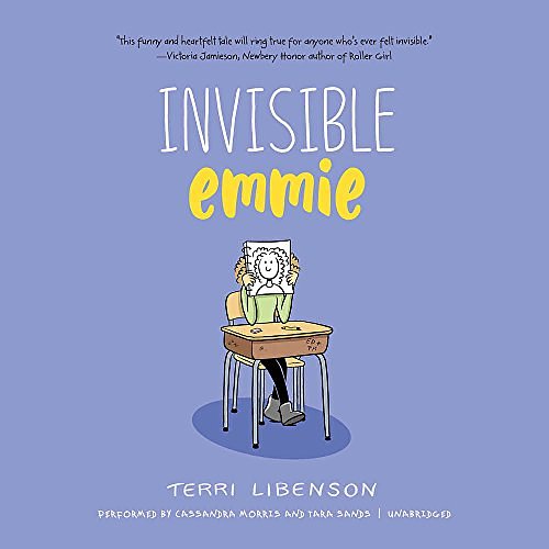 Cover Art for 9781538417690, Invisible Emmie by Terri Libenson, Terri Libenson