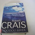 Cover Art for 9780754017547, Voodoo River by Robert Crais