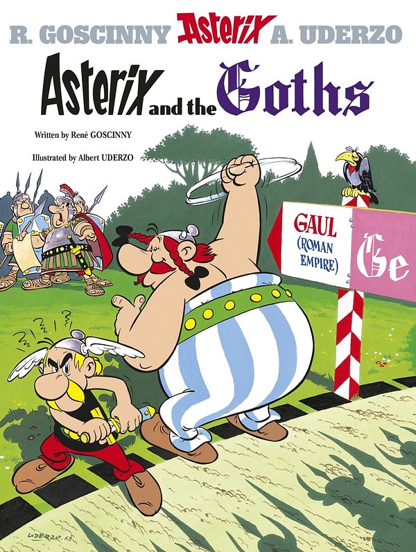 Cover Art for 9781444013108, Asterix: Asterix and the Goths: Album 3 by Rene Goscinny