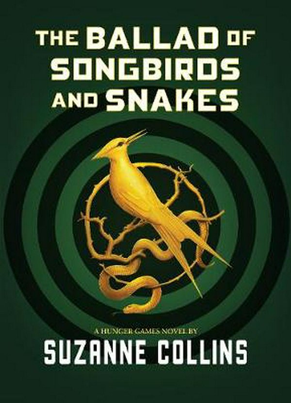 Cover Art for 9781743836811, The Ballad of Songbirds and Snakes by Suzanne Collins