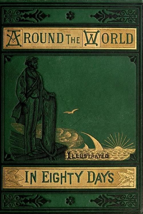 Cover Art for 1230000112144, Around the World in Eighty Days by Jules Verne