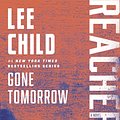 Cover Art for 9780345541581, Gone Tomorrow by Lee Child