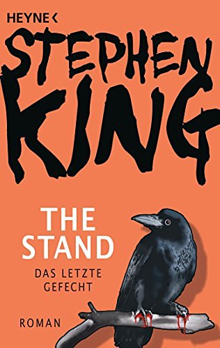 Cover Art for 9783453438187, The Stand - Das letzte Gefecht: Roman by Stephen King