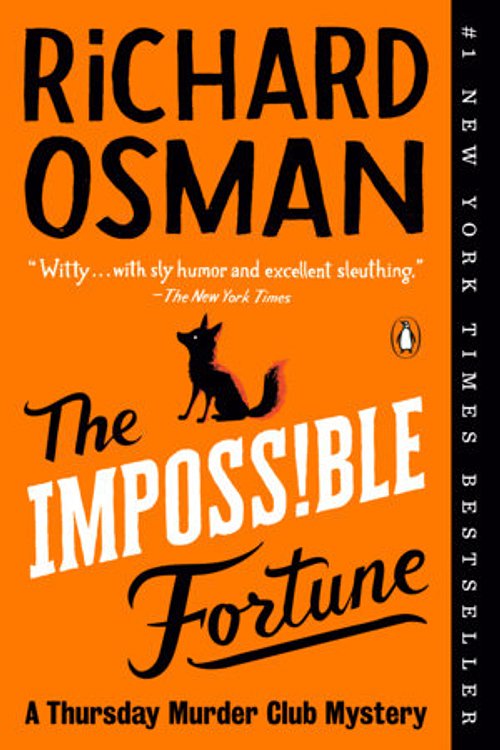 Cover Art for 9780593653272, The Impossible Fortune: A Thursday Murder Club Mystery by Richard Osman