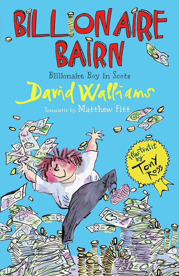 Cover Art for 9781785300240, Billionaire Bairn by David Walliams