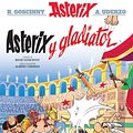 Cover Art for 9781906587598, Asterix y Gladiator by Rene Goscinny