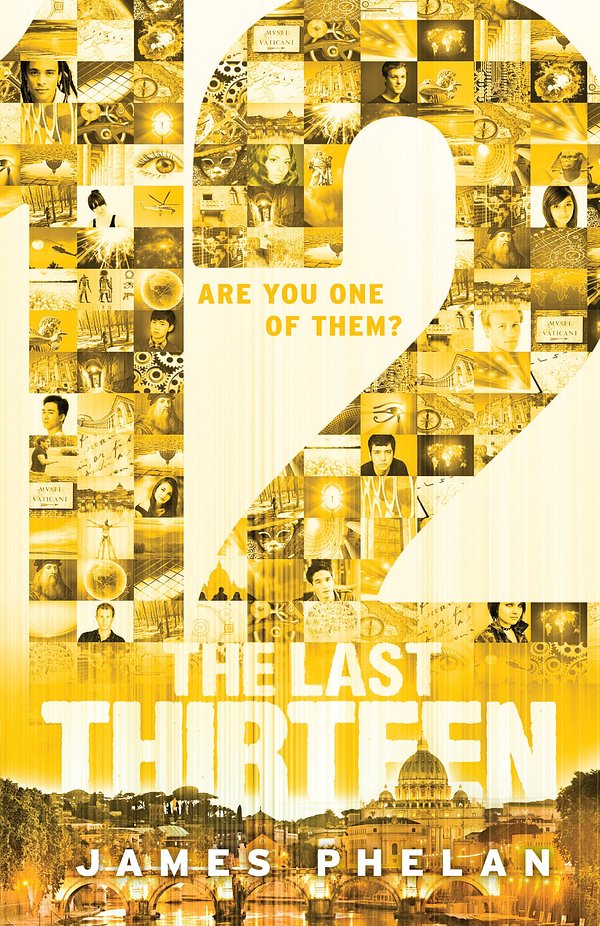 Cover Art for 9781443133098, The Last Thirteen Book Two: 12 by James Phelan