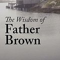 Cover Art for 9781600964275, The Wisdom of Father Brown by G. K. Chesterton