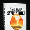 Cover Art for 9780671475420, Broken Symmetries by Paul Preuss