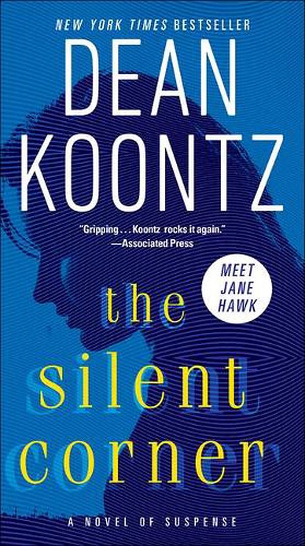 Cover Art for 9780606407595, The Silent Corner: A Novel of Suspense by Dean Koontz