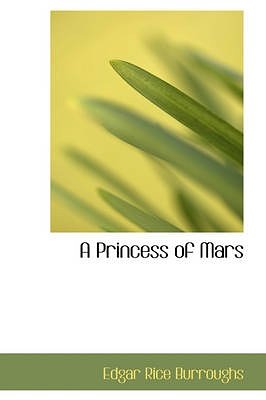 Cover Art for 9780554329659, A Princess of Mars by Edgar Rice Burroughs