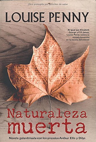 Cover Art for 9788498004748, Naturaleza muerta/ Still life by Louise Penny