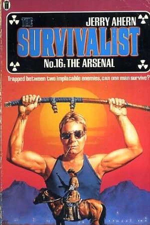 Cover Art for 9780450421419, The Arsenal (Survivalist) by Jerry Ahern