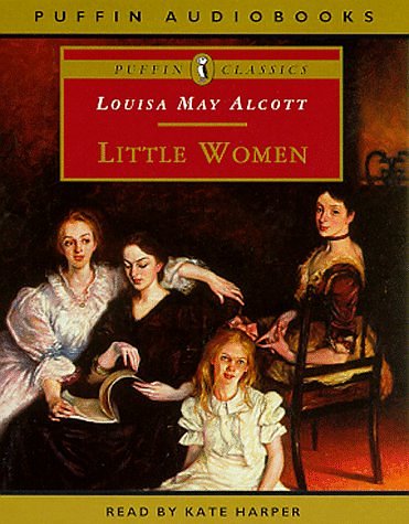 Cover Art for 9780140866650, Little Women (Puffin Audio Classics) by Louisa Alcott