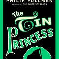 Cover Art for 9780785784906, The Tin Princess by Philip Pullman