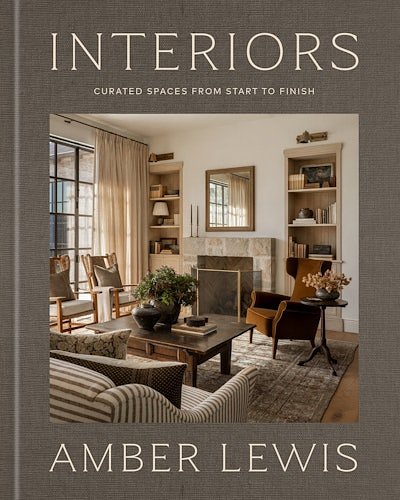 2 editions of Interiors: A Home Renovation and Interior Design Book by Amber Lewis