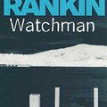 Cover Art for 9781407220161, Watchman by Ian Rankin