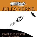 Cover Art for 9781469259598, From the Earth to the Moon by Jules Verne