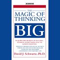 Cover Art for 9780743519281, The Magic of Thinking Big by David Schwartz