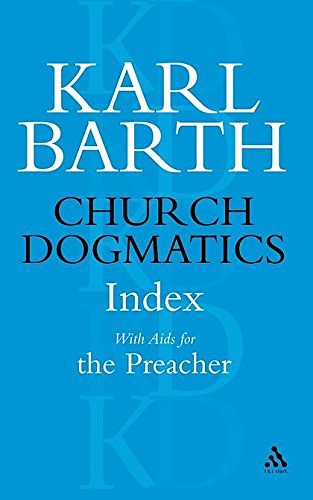 Cover Art for 9780567051196, Church Dogmatics Vol. 5 Index, with Aids for the Preacher by Karl Barth