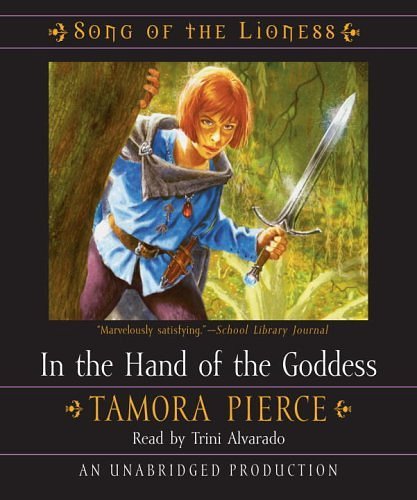 Cover Art for 9780739380376, In the Hand of the Goddess by Tamora Pierce