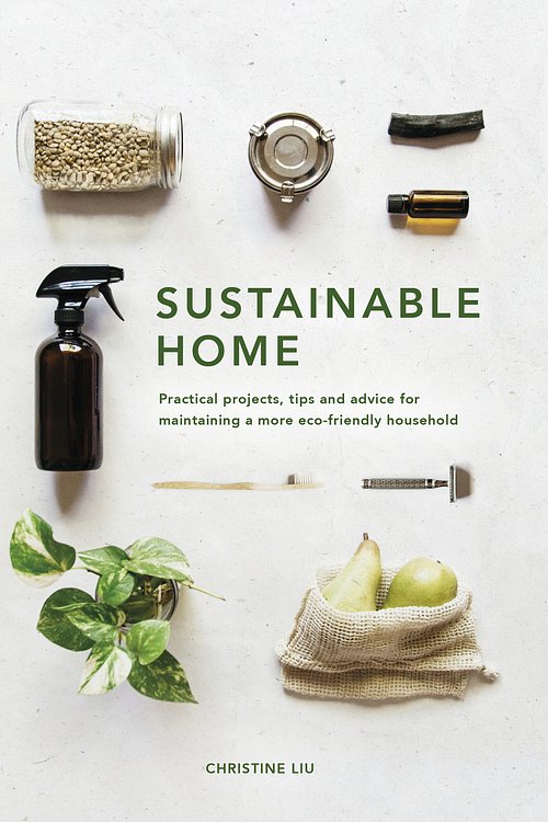 Cover Art for 9780711239692, Sustainable Home by Christine Liu