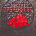 Cover Art for 9781407137032, Gregor the Overlander by Suzanne Collins